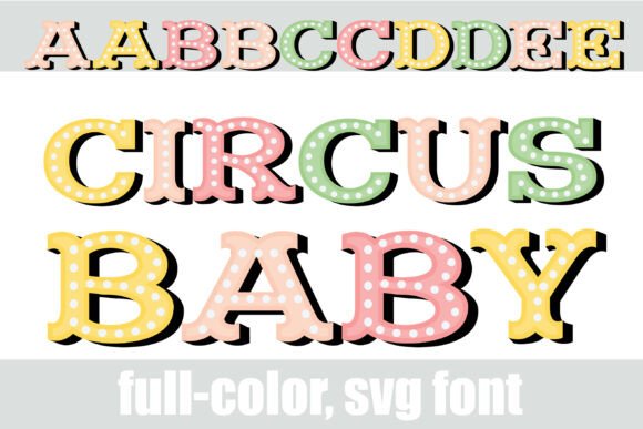 Circus Baby: A Charming Font for Whimsical Projects