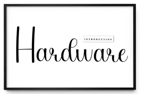Hardware: A Timeless Handwritten Font for Modern Design