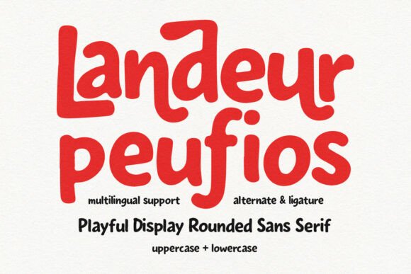 Landeur Peufios: A Friendly Font for Joyful Design