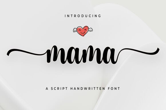Mama: The Handwritten Font for Heartfelt Designs
