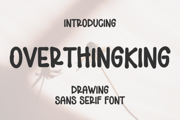 Overthingking: A Clean Display Font for Elegant Projects