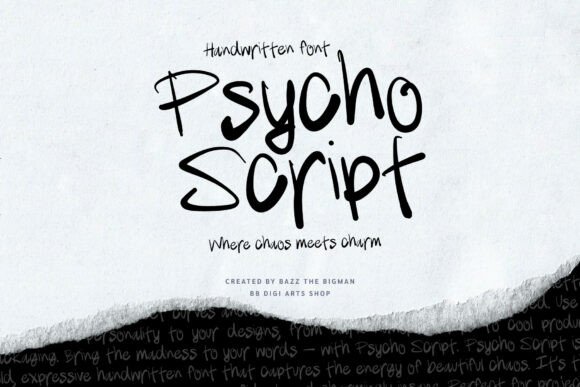 Psycho Script: Embrace Imperfect, Energetic Typography