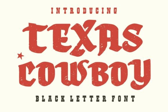 Texas Cowboy: A Bold Vintage Blackletter Typeface